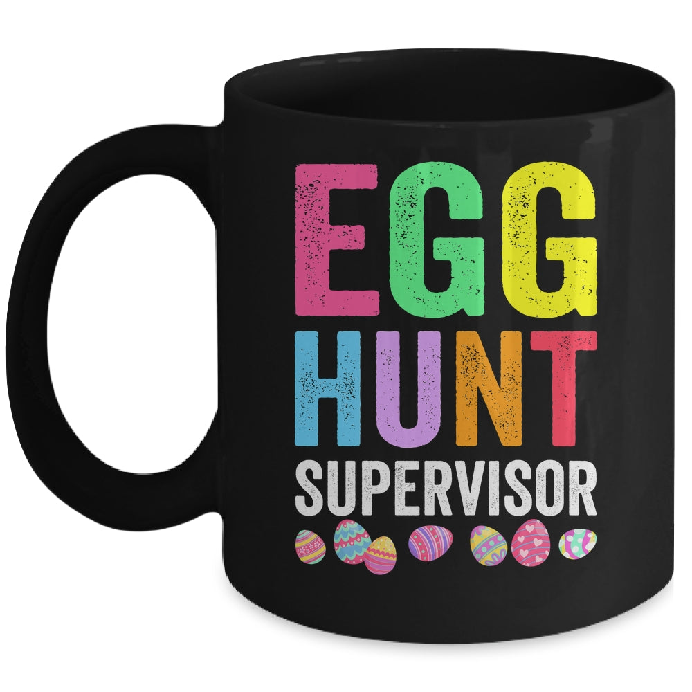 Egg Hunt Supervisor For Easter Day Parents Mom Dad Party Mug | siriusteestore