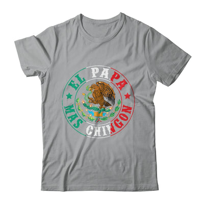 El Papa Mas Chingon Dia Del Padre Mexican Dad Father's Day Shirt & Hoodie | siriusteestore