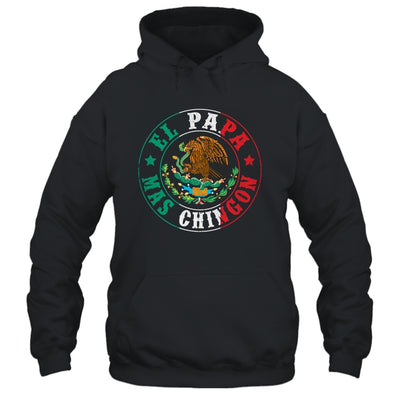 El Papa Mas Chingon Dia Del Padre Mexican Dad Father's Day Shirt & Hoodie | siriusteestore
