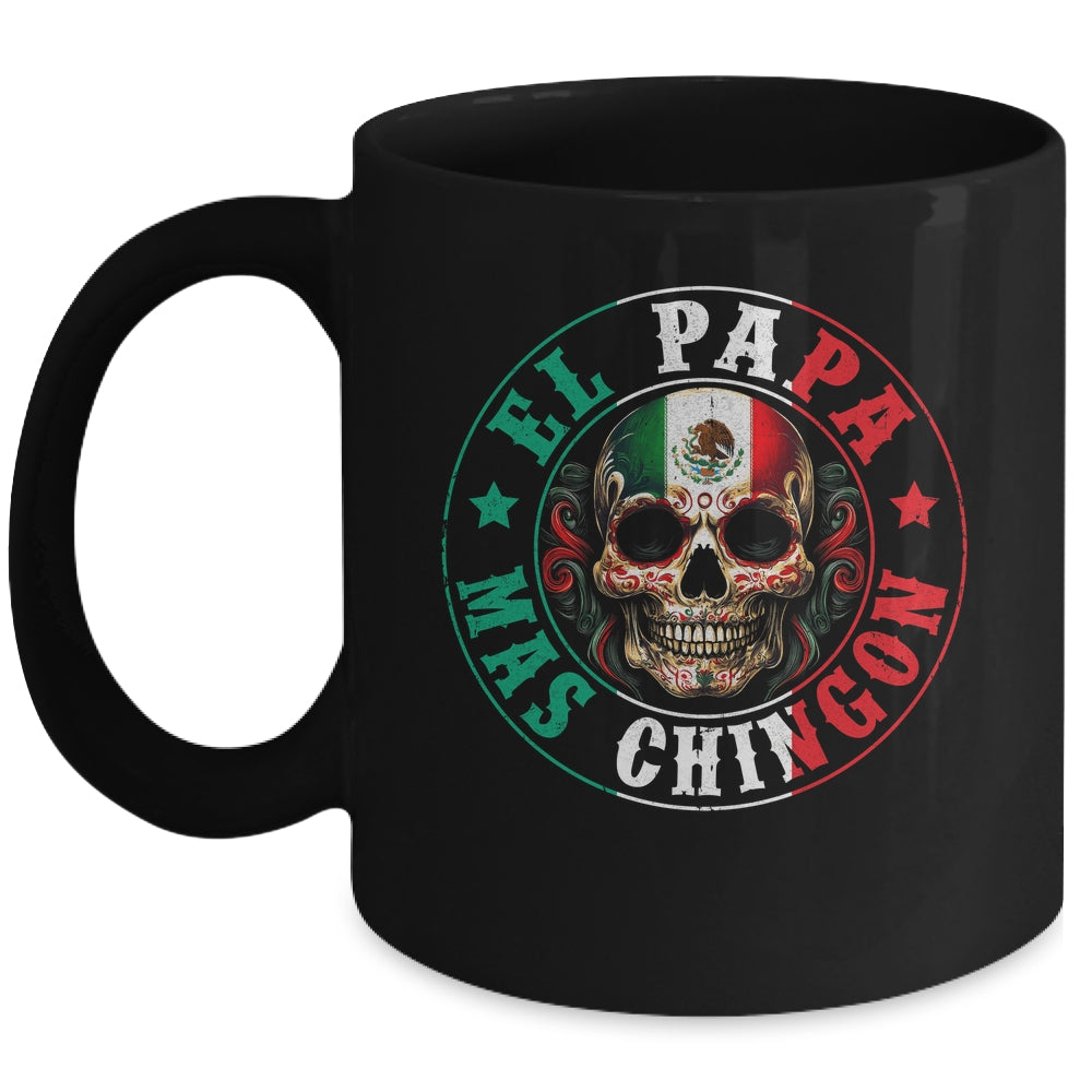 El Papa Mas Chingon Father's Day Funny Mexican Dad Spanish Mug | siriusteestore