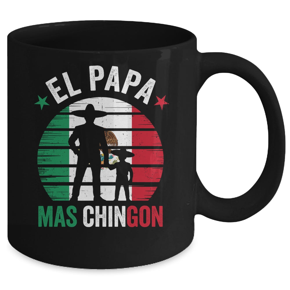 El Papa Mas Chingon Mexican Dad Fathers Day Mexican Flag Mug | siriusteestore