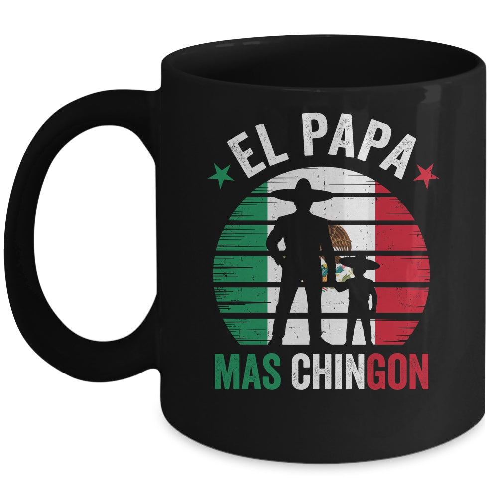 El Papa Mas Chingon Mexican Dad Fathers Day Mexican Flag Mug | siriusteestore