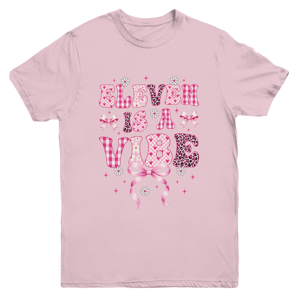 Eleven Is A Vibe Groovy 11th Birthday Girl Coquette Bow Youth Shirt | siriusteestore