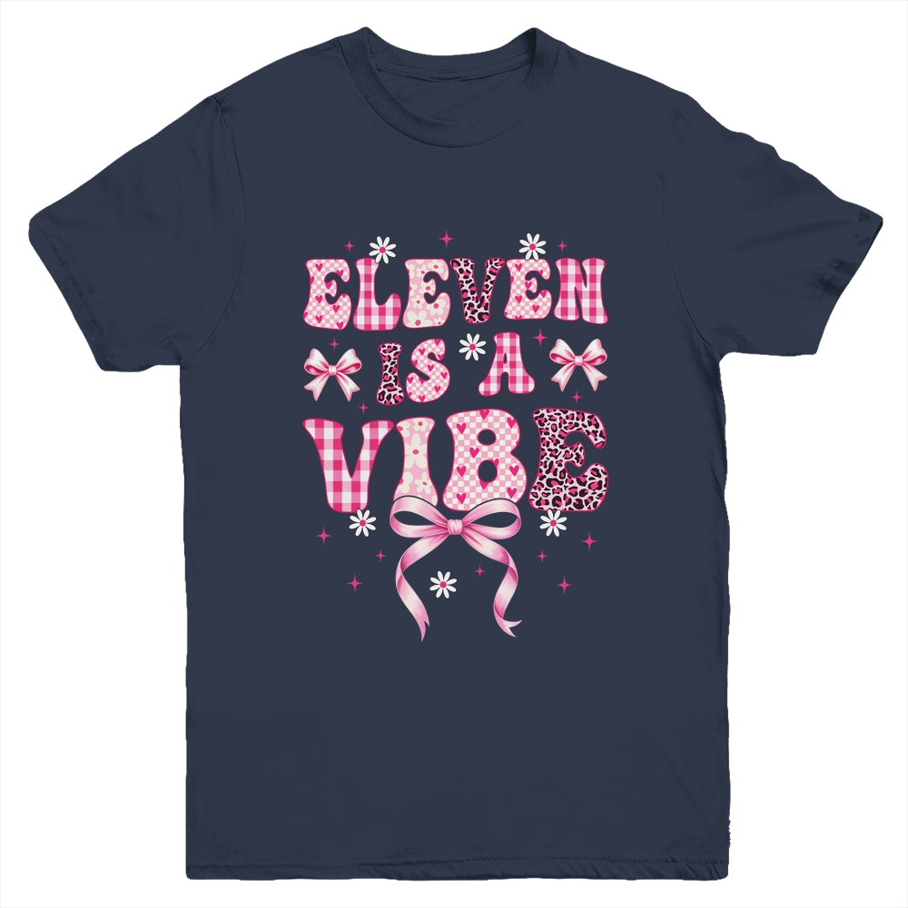 Eleven Is A Vibe Groovy 11th Birthday Girl Coquette Bow Youth Shirt | siriusteestore
