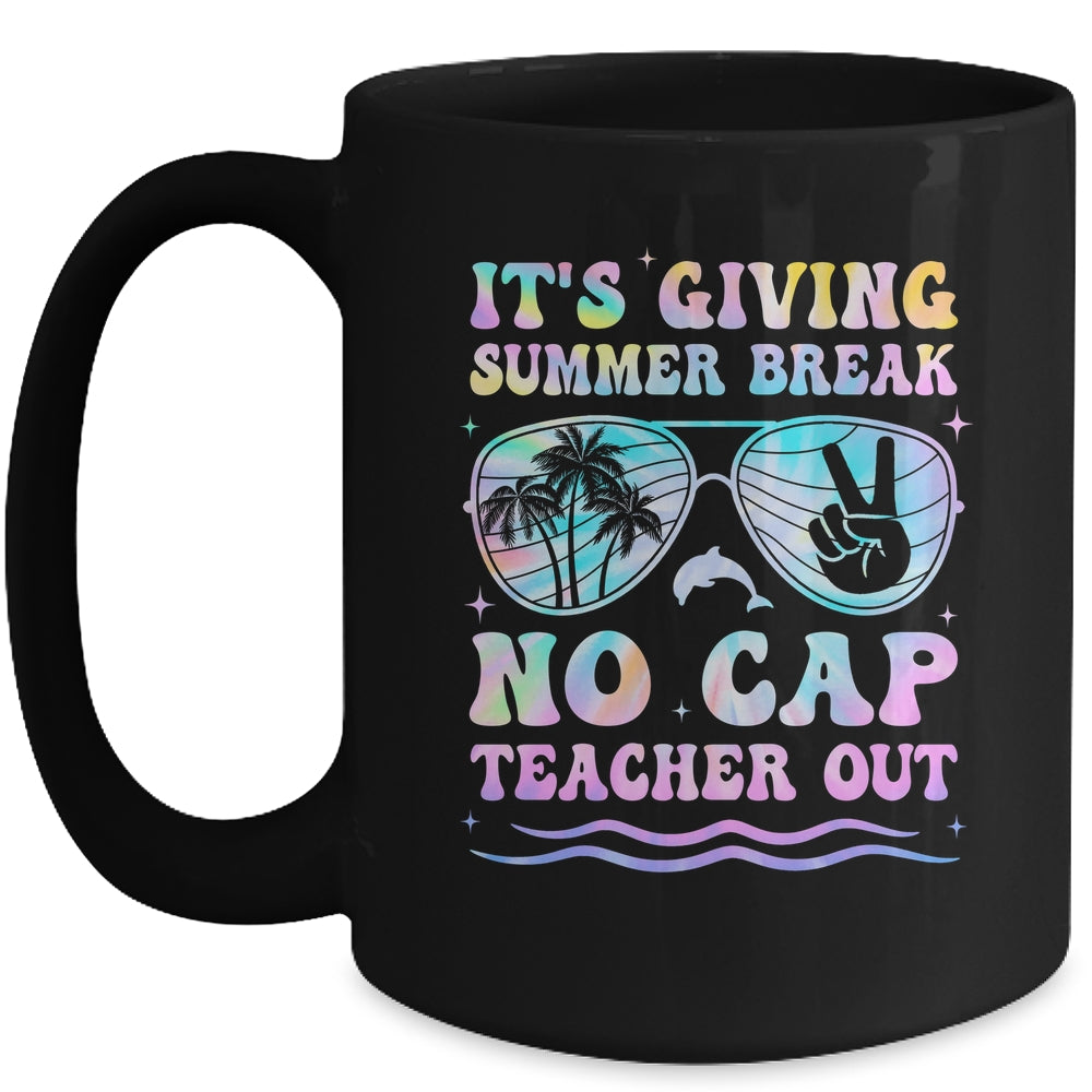 End Of The Year School Out Summer Break No Cap Teacher Out Mug | siriusteestore