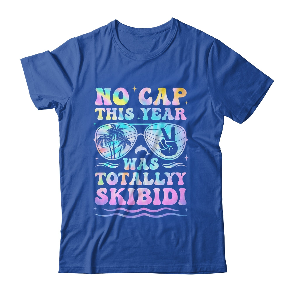 End Of The Year Teacher No Cap This Year Was Totally Shirt & Hoodie | siriusteestore