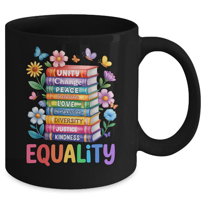Equality Love Peace And Kindness Book Flowers LGBT Gay Pride Mug | siriusteestore