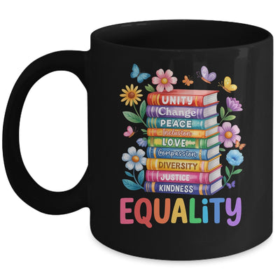 Equality Love Peace And Kindness Book Flowers LGBT Gay Pride Mug | siriusteestore