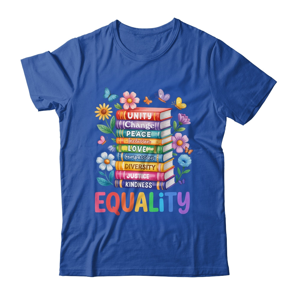 Equality Love Peace And Kindness Book Flowers LGBT Gay Pride Shirt & Tank Top | siriusteestore