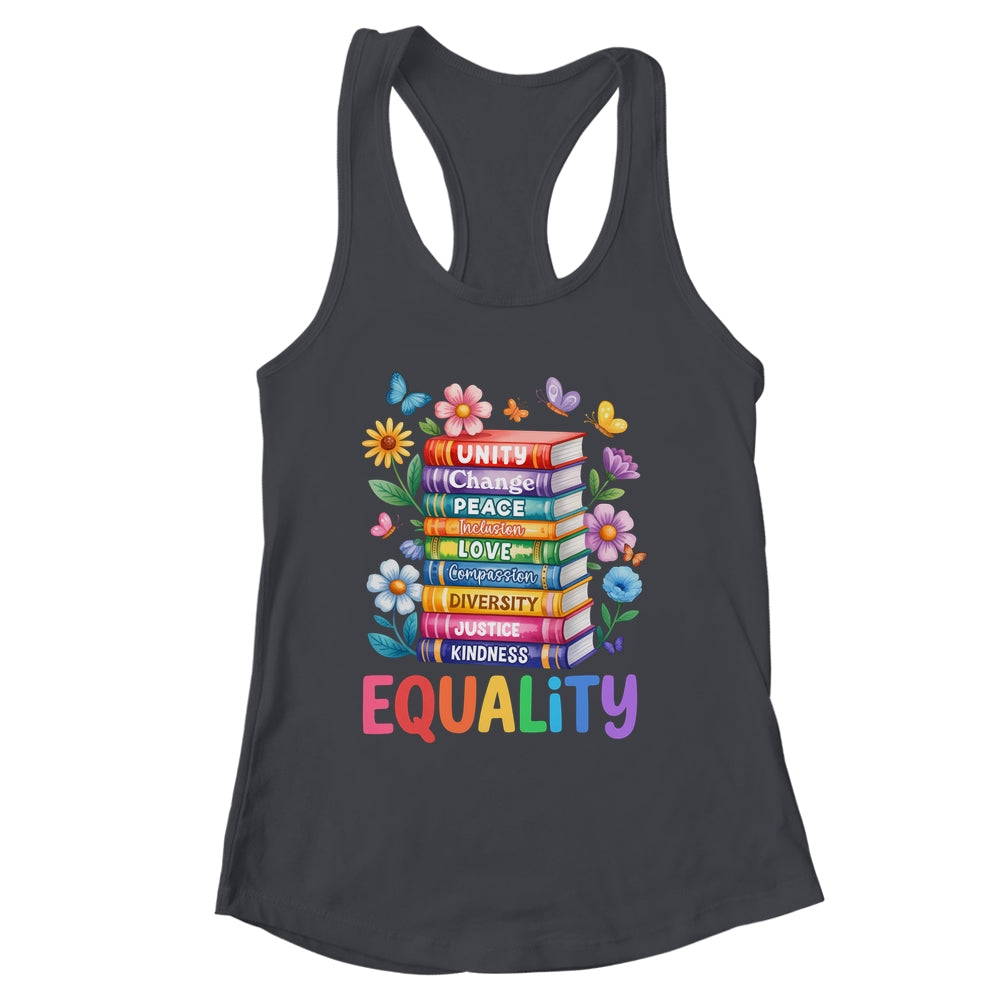 Equality Love Peace And Kindness Book Flowers LGBT Gay Pride Shirt & Tank Top | siriusteestore