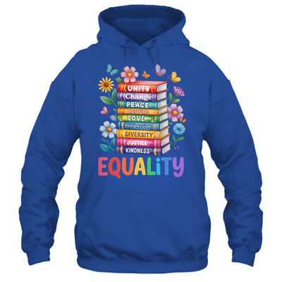 Equality Love Peace And Kindness Book Flowers LGBT Gay Pride Shirt & Tank Top | siriusteestore