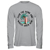 Even The Wind And The Waves Obey Him Christian Bible Verse Shirt & Hoodie | siriusteestore