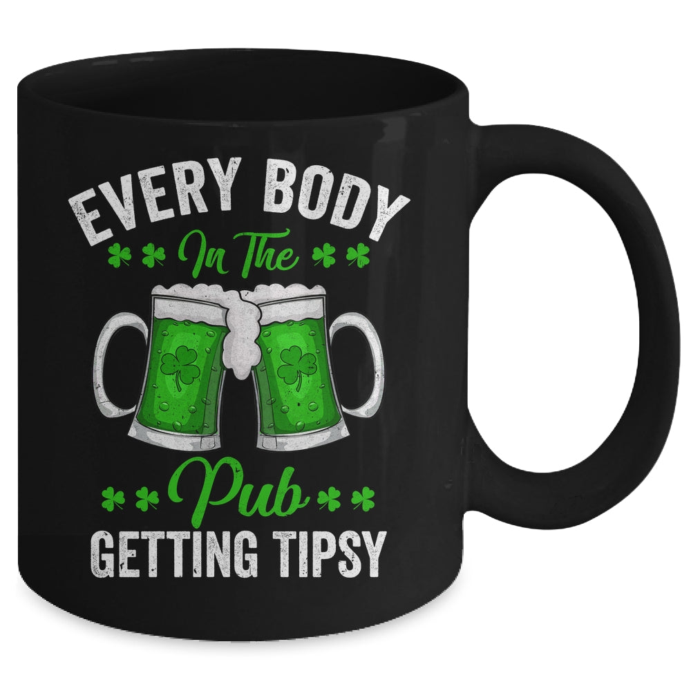 Everybody In The Pub Getting Tipsy St Patricks Day Shamrock Mug | siriusteestore