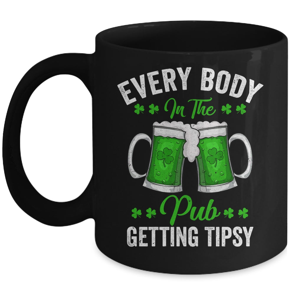 Everybody In The Pub Getting Tipsy St Patricks Day Shamrock Mug | siriusteestore
