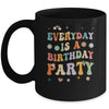 Everyday Is A Birthday Party For Women Girl Groovy Retro Mug | siriusteestore