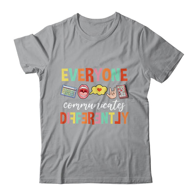 Everyone Communicates Different Speech Language Pathologist Shirt & Hoodie | siriusteestore