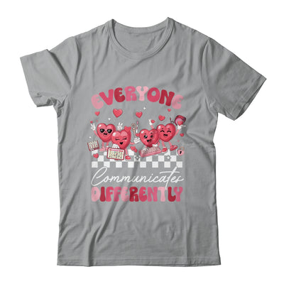 Everyone Communicates Differently Autism Valentines Shirt & Sweatshirt | siriusteestore