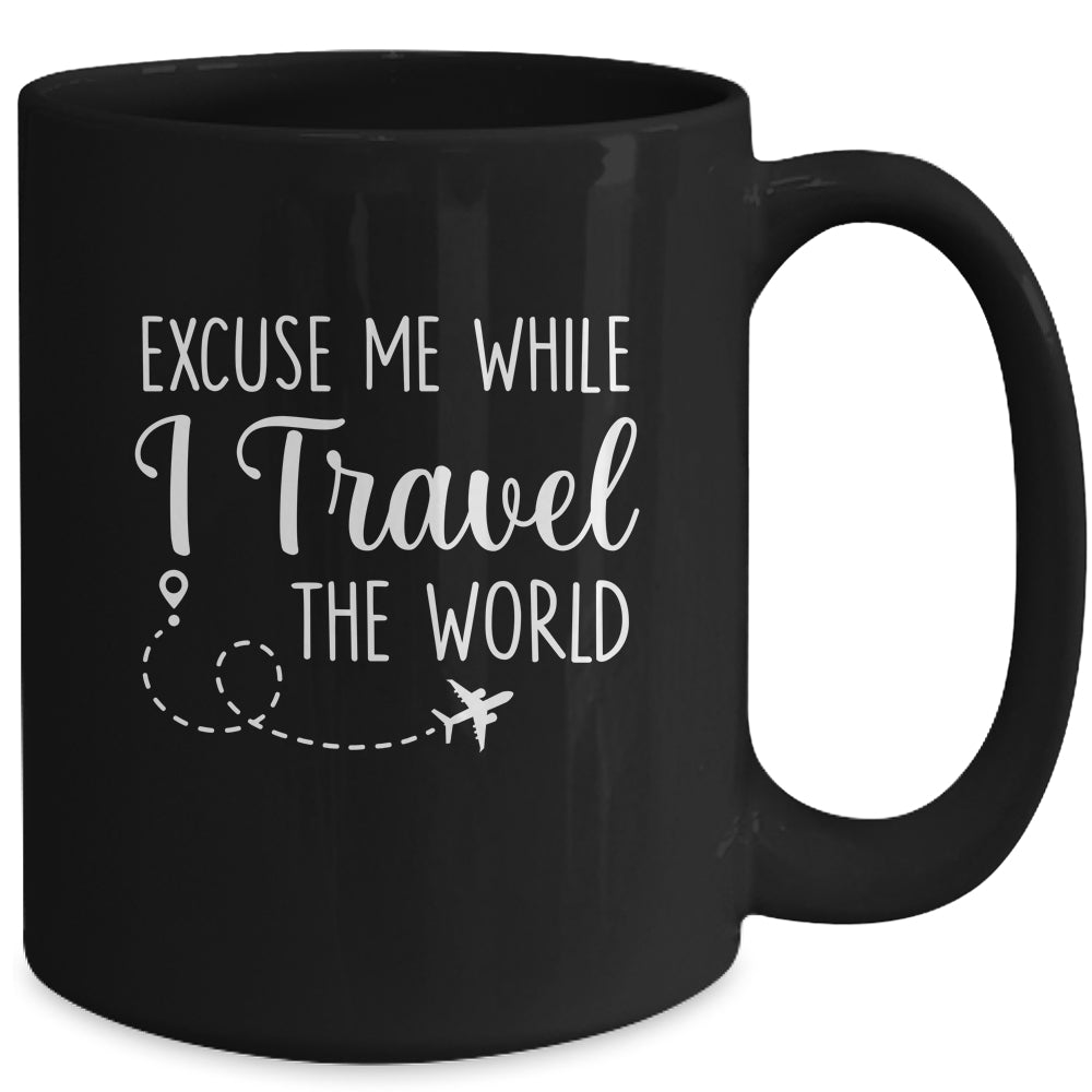 Excuse Me While I Travel The World Funny Christmas Costume Mug | siriusteestore