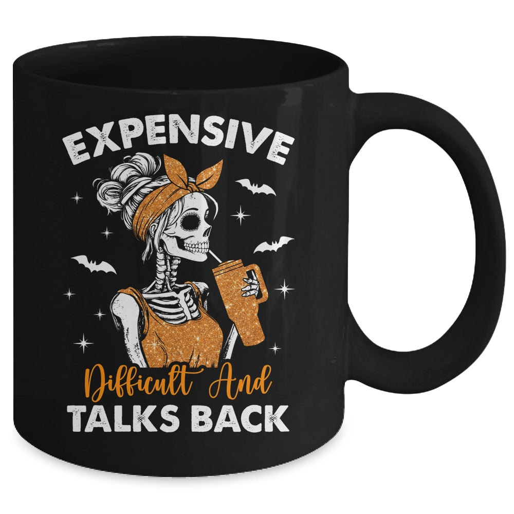 Expensive Difficult And Talks Back Halloween Mama Skeleton Mug | siriusteestore