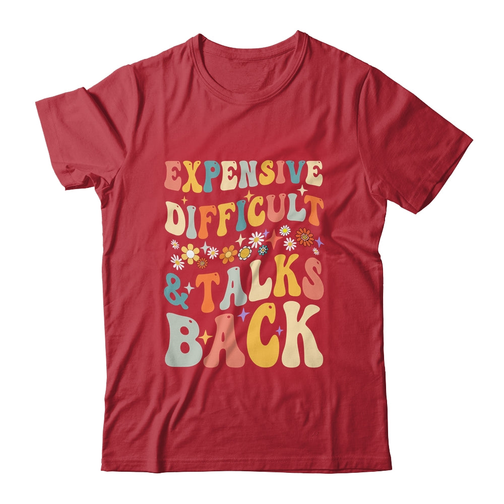 Expensive Difficult And Talks Back Mothers Day Mom Life Shirt & Tank Top | siriusteestore
