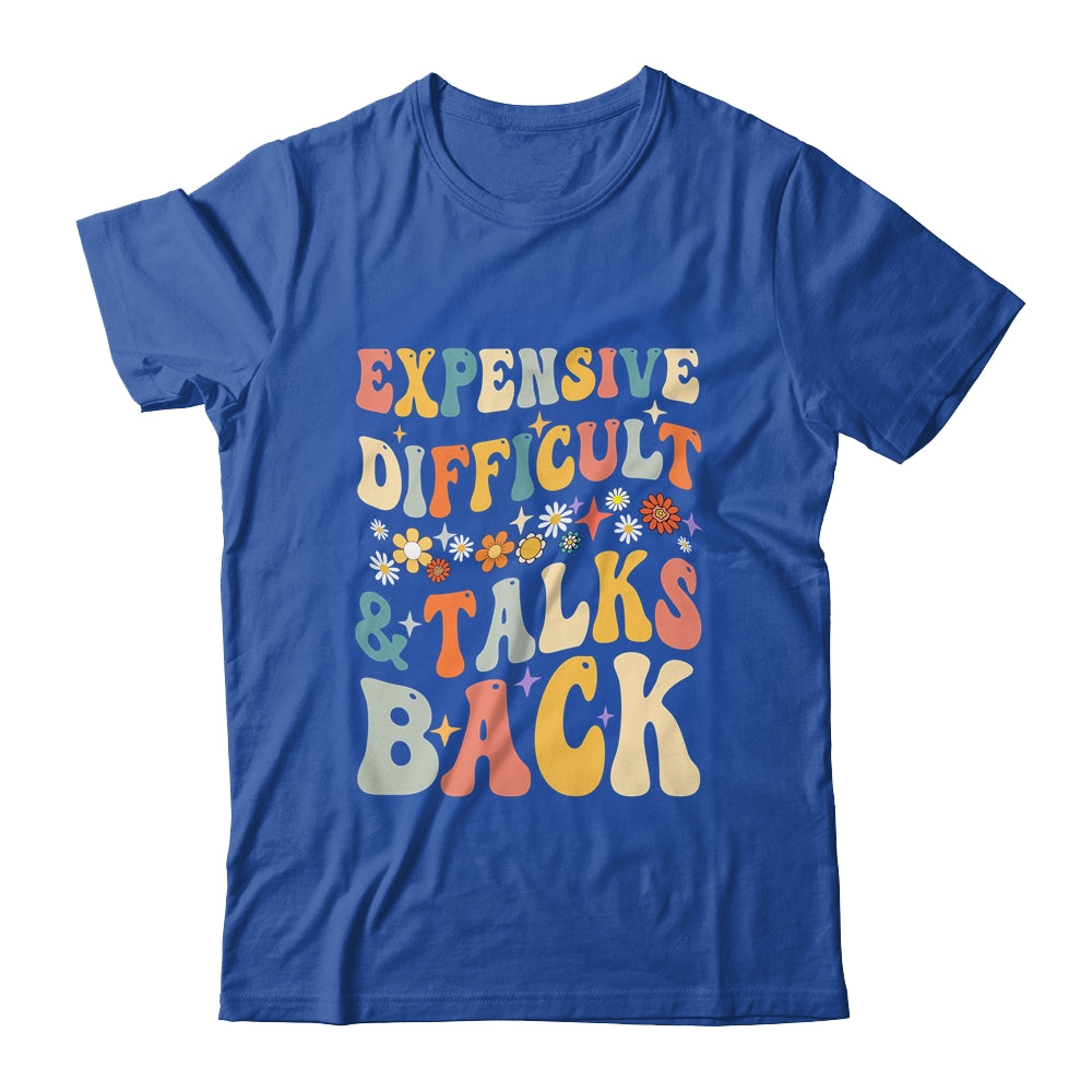 Expensive Difficult And Talks Back Mothers Day Mom Life Shirt & Tank Top | siriusteestore