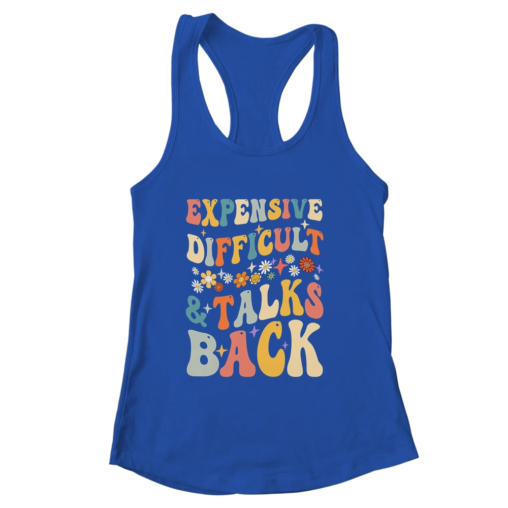 Expensive Difficult And Talks Back Mothers Day Mom Life Shirt & Tank Top | siriusteestore