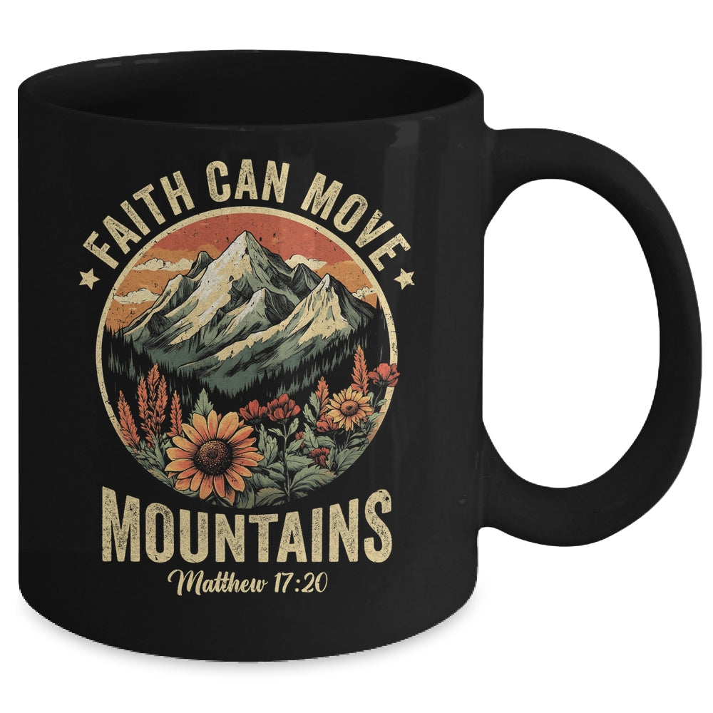 Faith Can Move Mountains Christian Bible Men Women Kids Mug | siriusteestore