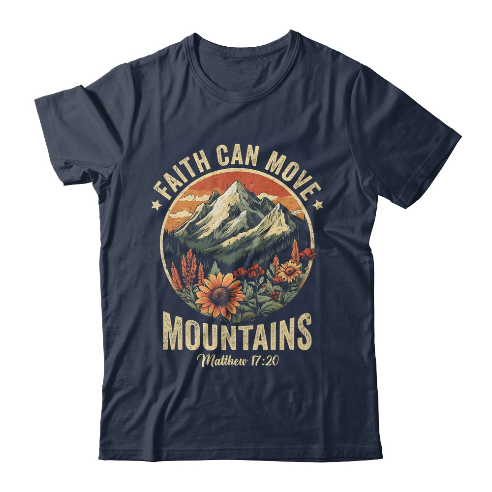 Faith Can Move Mountains Christian Bible Men Women Kids Shirt & Hoodie | siriusteestore