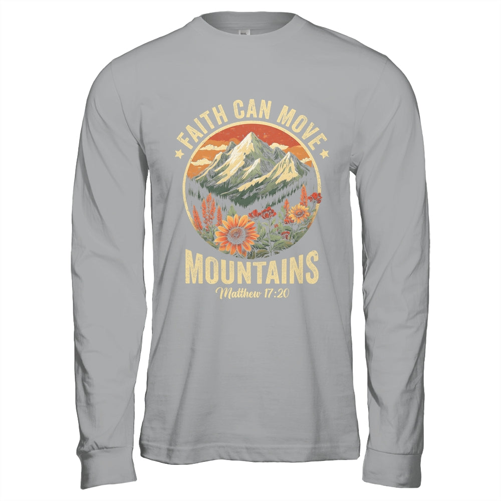 Faith Can Move Mountains Christian Bible Men Women Kids Shirt & Hoodie | siriusteestore