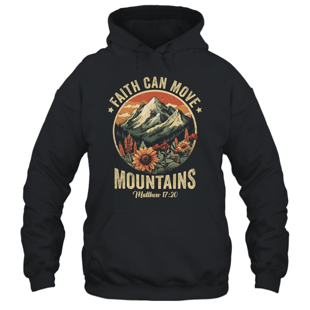 Faith Can Move Mountains Christian Bible Men Women Kids Shirt & Hoodie | siriusteestore