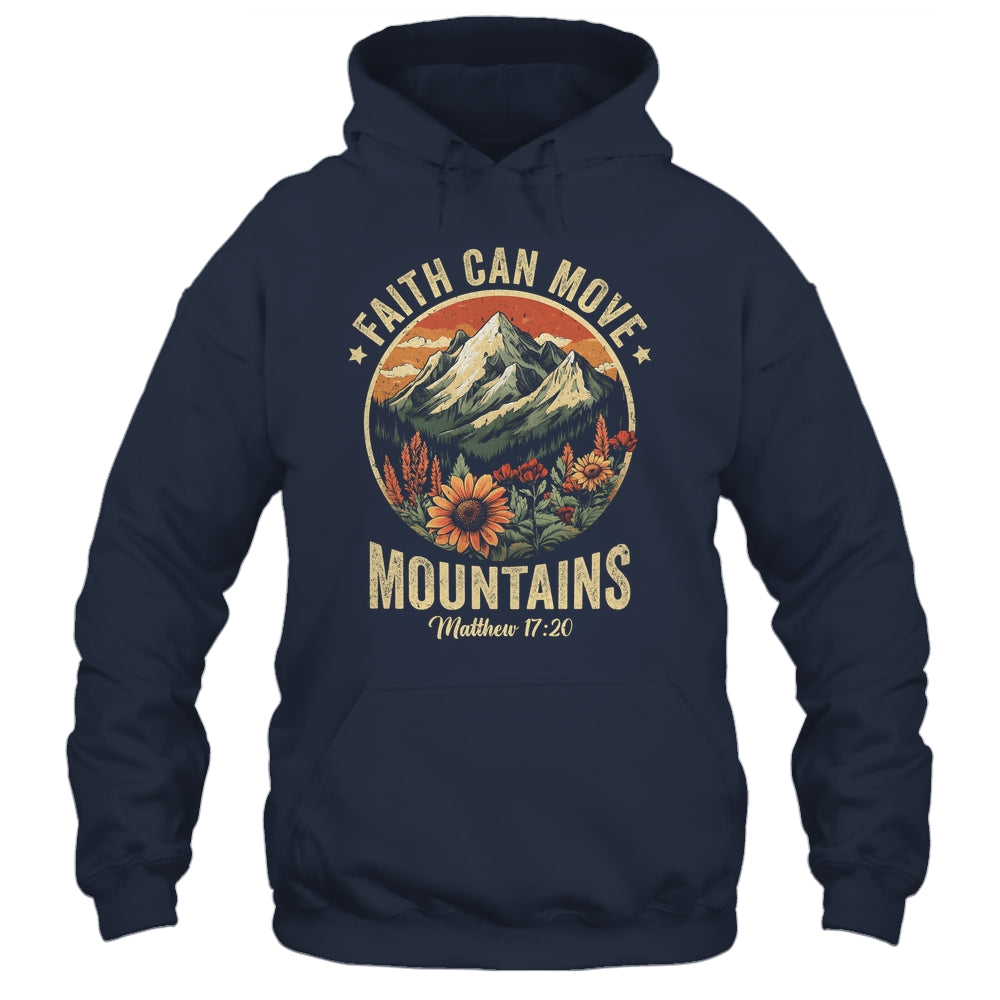 Faith Can Move Mountains Christian Bible Men Women Kids Shirt & Hoodie | siriusteestore