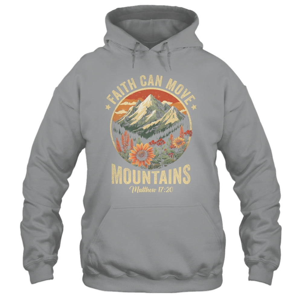 Faith Can Move Mountains Christian Bible Men Women Kids Shirt & Hoodie | siriusteestore