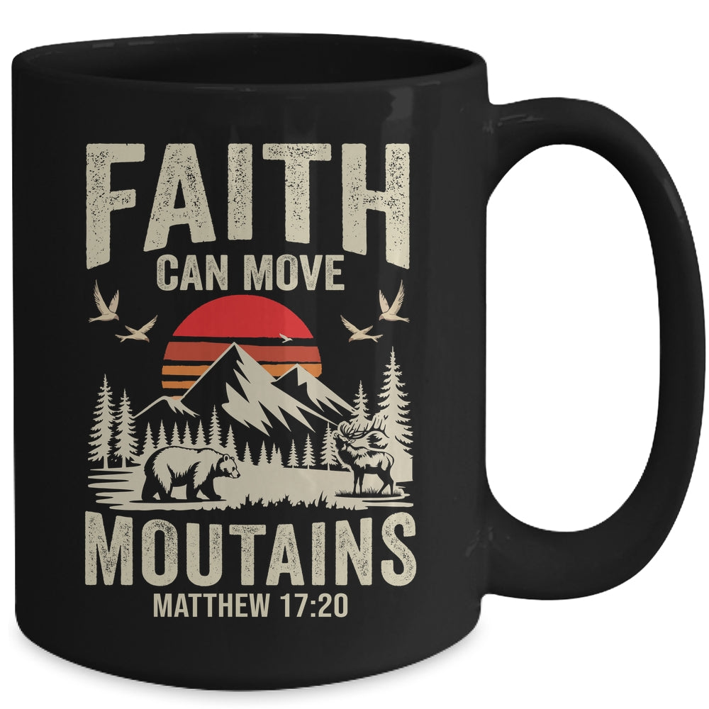 Faith Can Move Mountains Religious Christian Camping Mug | siriusteestore