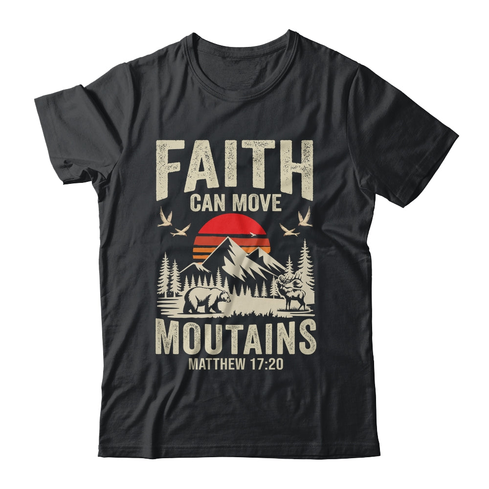 Faith Can Move Mountains Religious Christian Camping Shirt & Hoodie | siriusteestore