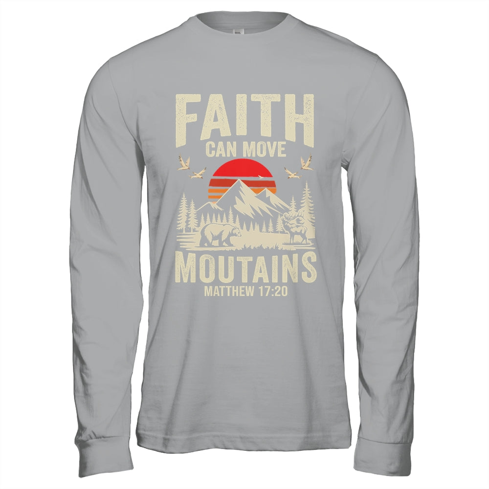 Faith Can Move Mountains Religious Christian Camping Shirt & Hoodie | siriusteestore