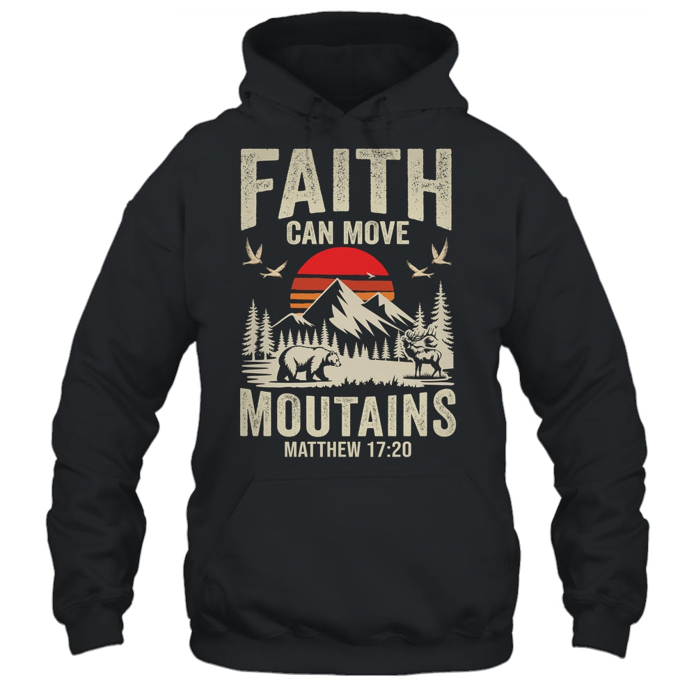 Faith Can Move Mountains Religious Christian Camping Shirt & Hoodie | siriusteestore