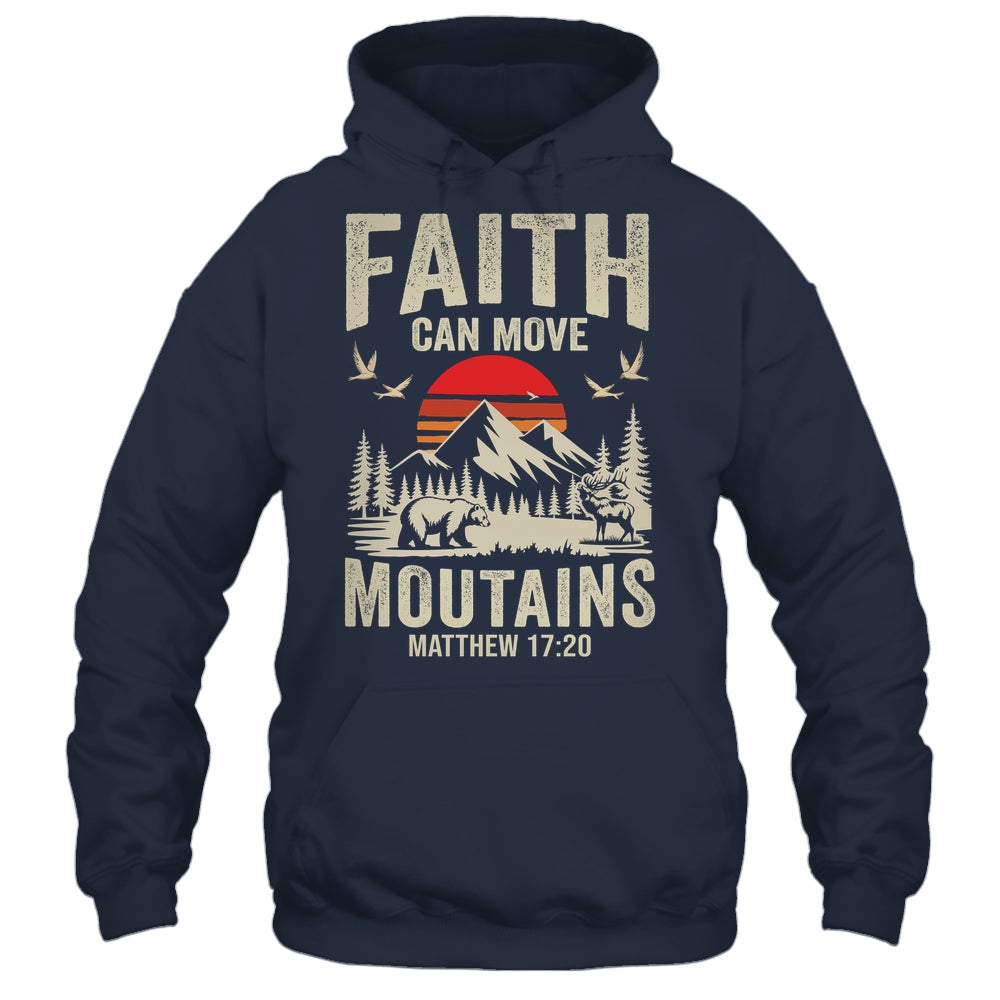 Faith Can Move Mountains Religious Christian Camping Shirt & Hoodie | siriusteestore