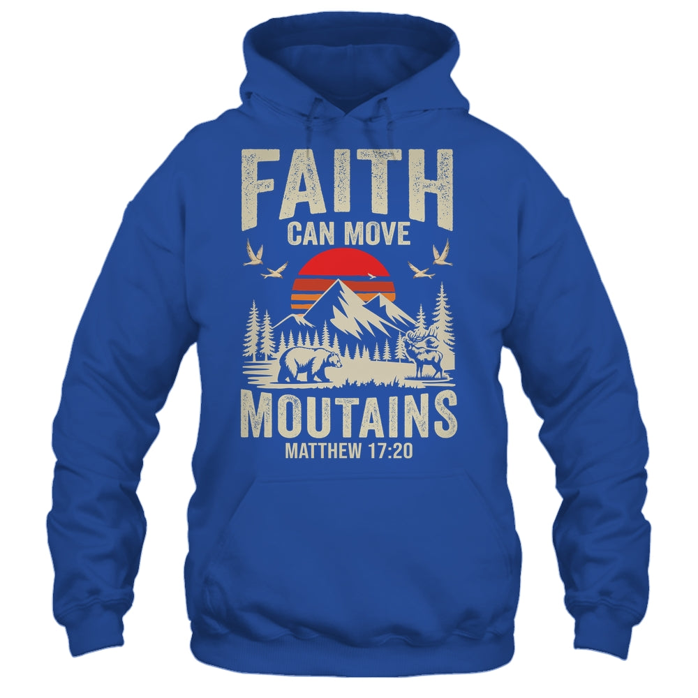 Faith Can Move Mountains Religious Christian Camping Shirt & Hoodie | siriusteestore