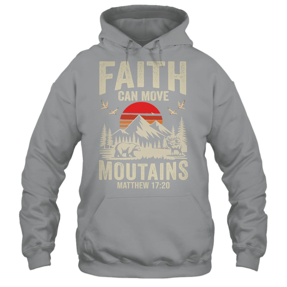 Faith Can Move Mountains Religious Christian Camping Shirt & Hoodie | siriusteestore