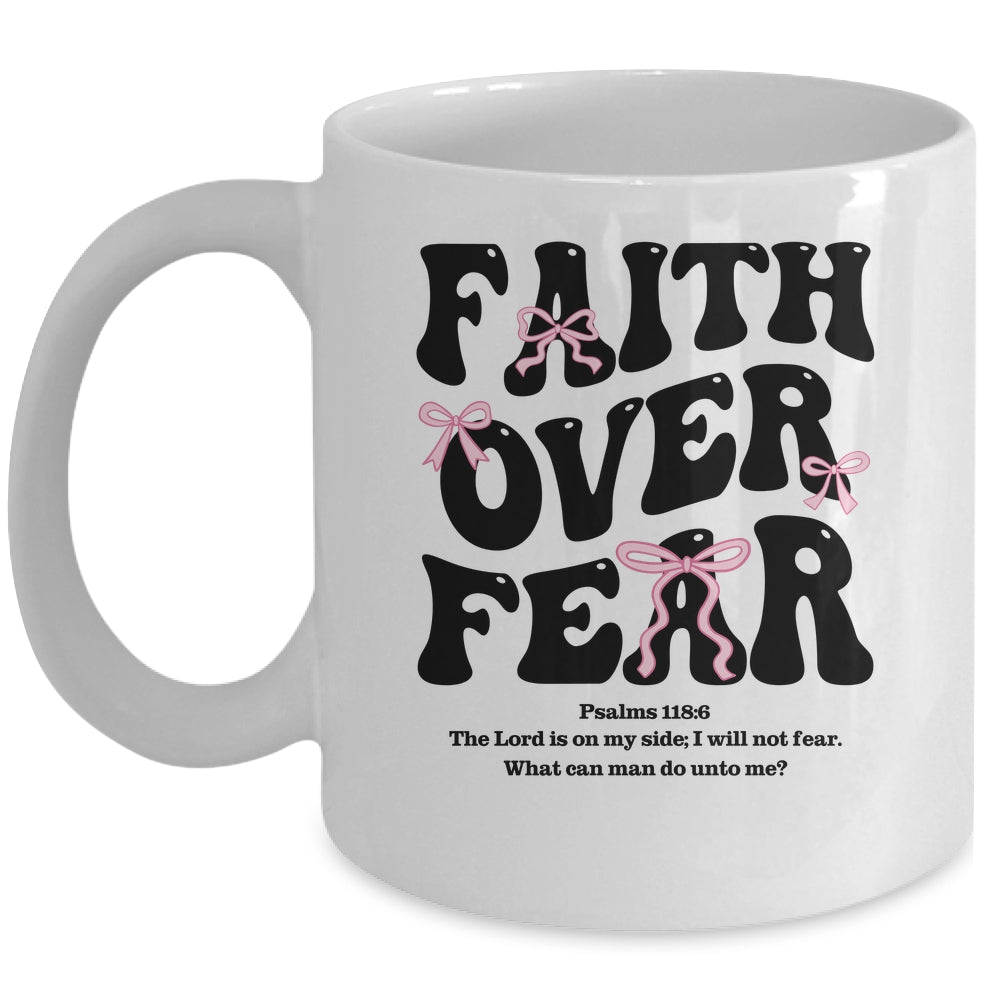 Faith Over Fear Christian Coquette Bow Women Bible Religious Mug | siriusteestore
