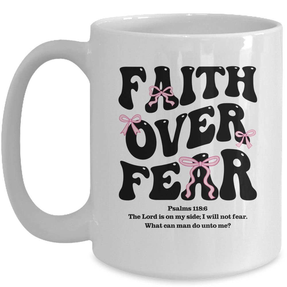 Faith Over Fear Christian Coquette Bow Women Bible Religious Mug | siriusteestore