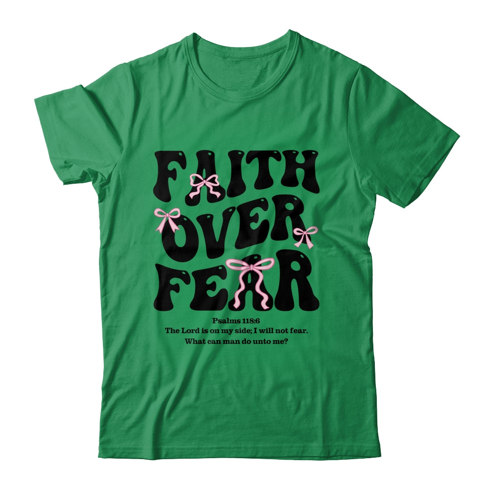 Faith Over Fear Christian Coquette Bow Women Bible Religious Shirt & Sweatshirt | siriusteestore