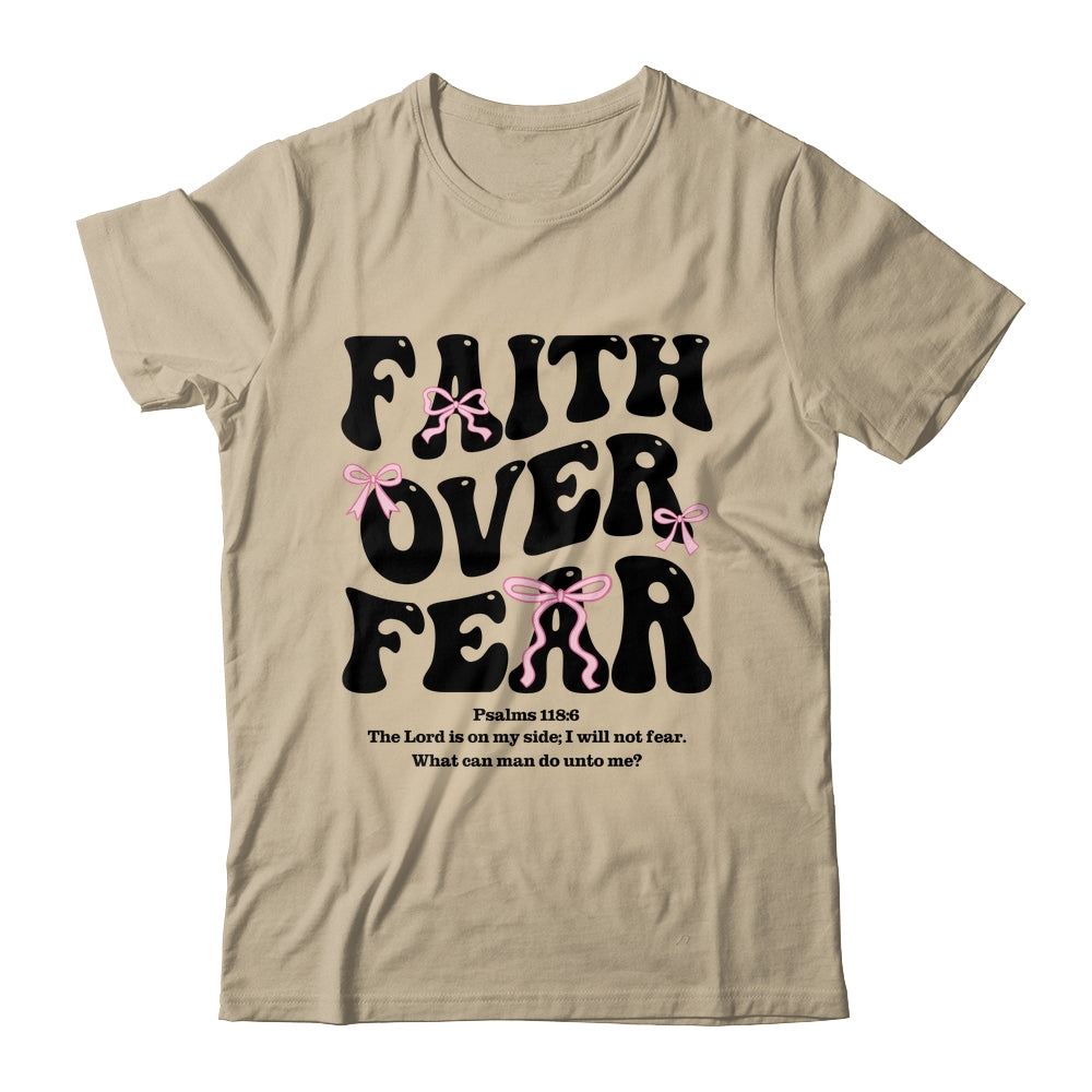 Faith Over Fear Christian Coquette Bow Women Bible Religious Shirt & Sweatshirt | siriusteestore