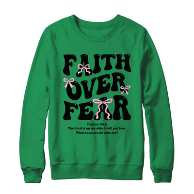 Faith Over Fear Christian Coquette Bow Women Bible Religious Shirt & Sweatshirt | siriusteestore