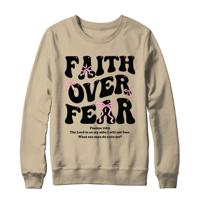 Faith Over Fear Christian Coquette Bow Women Bible Religious Shirt & Sweatshirt | siriusteestore