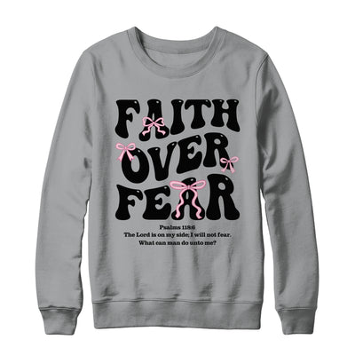 Faith Over Fear Christian Coquette Bow Women Bible Religious Shirt & Sweatshirt | siriusteestore