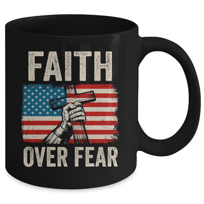 Faith Over Fear Jesus Christian Cross Faith US Flag America Mug | siriusteestore