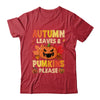 Fall Autumn Leaves And Pumpkin Please Men Women Halloween Shirt & Tank Top | siriusteestore