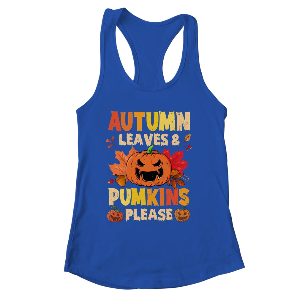 Fall Autumn Leaves And Pumpkin Please Men Women Halloween Shirt & Tank Top | siriusteestore