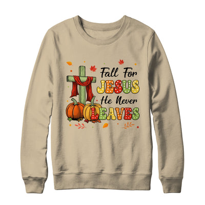 Fall For Jesus He Never Leaves Autumn Christian Thanksgiving Shirt & Sweatshirt | siriusteestore